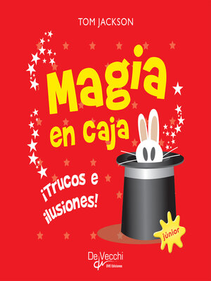 cover image of Magia en caja. Trucos e ilusiones